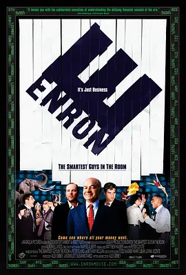 安然：房间里最聪明的人 Enron: The Smartest Guys in the Room (2005)